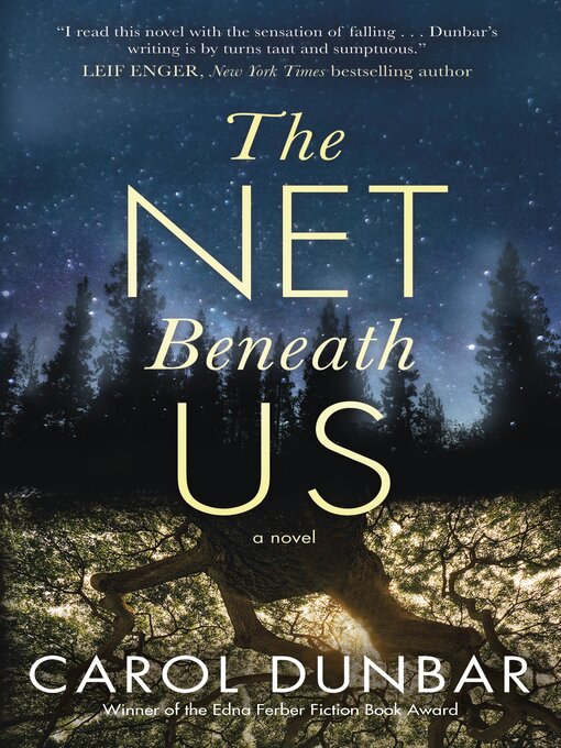 Title details for The Net Beneath Us by Carol Dunbar - Available